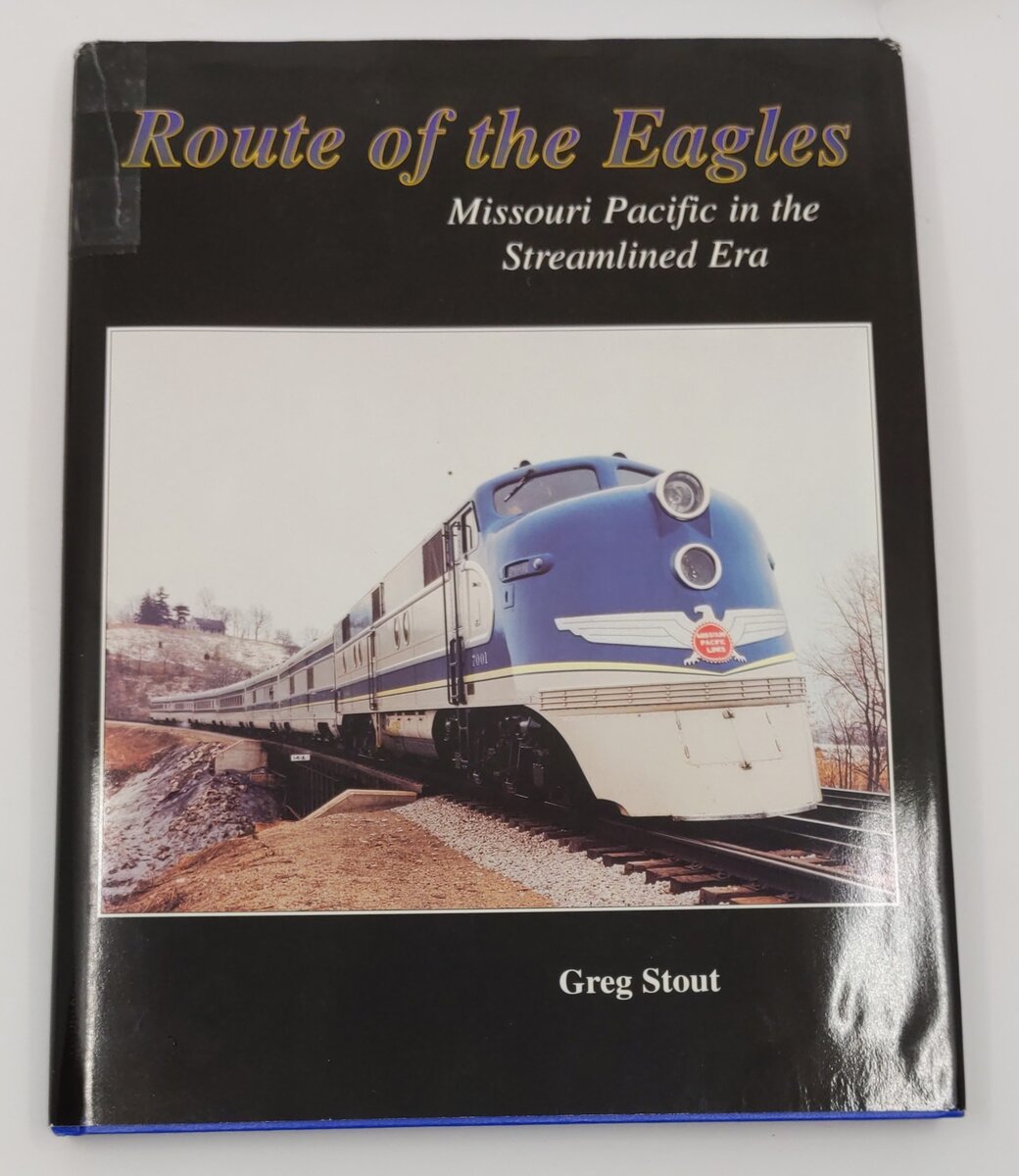 Route of the Eagles Hardcover Book By Greg Stout VG