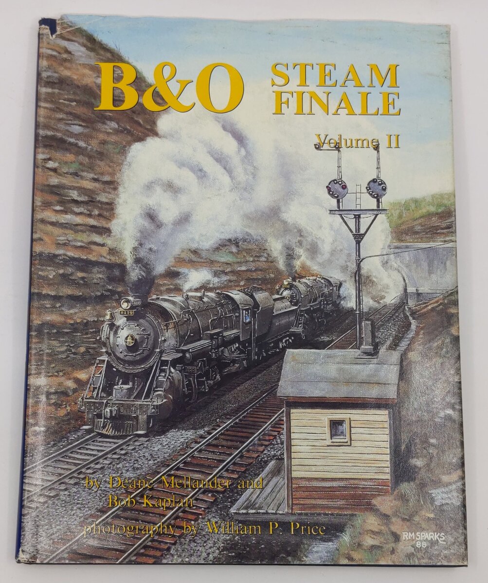 B&O Steam Finale Vol.II Hardcover Book By Deane Mellander, Bob Kaplan