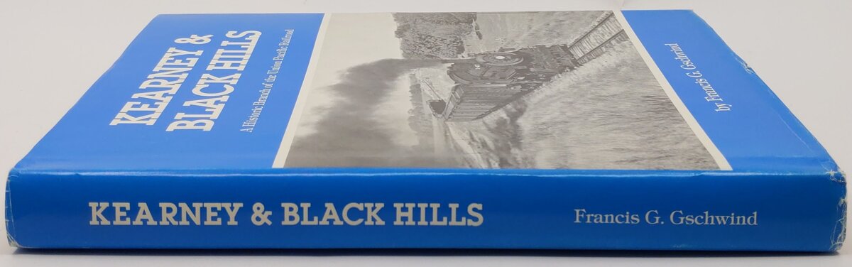 Kearney & Black Hills Hardcover Book By James J. Reisdorff VG