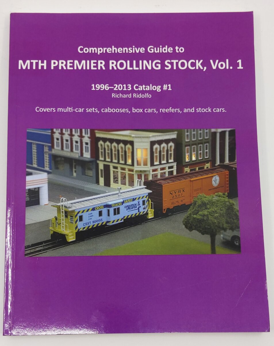 Comprehensive Guide to MTH Premier Rolling Stock, Vol.1 Paperback Book VG
