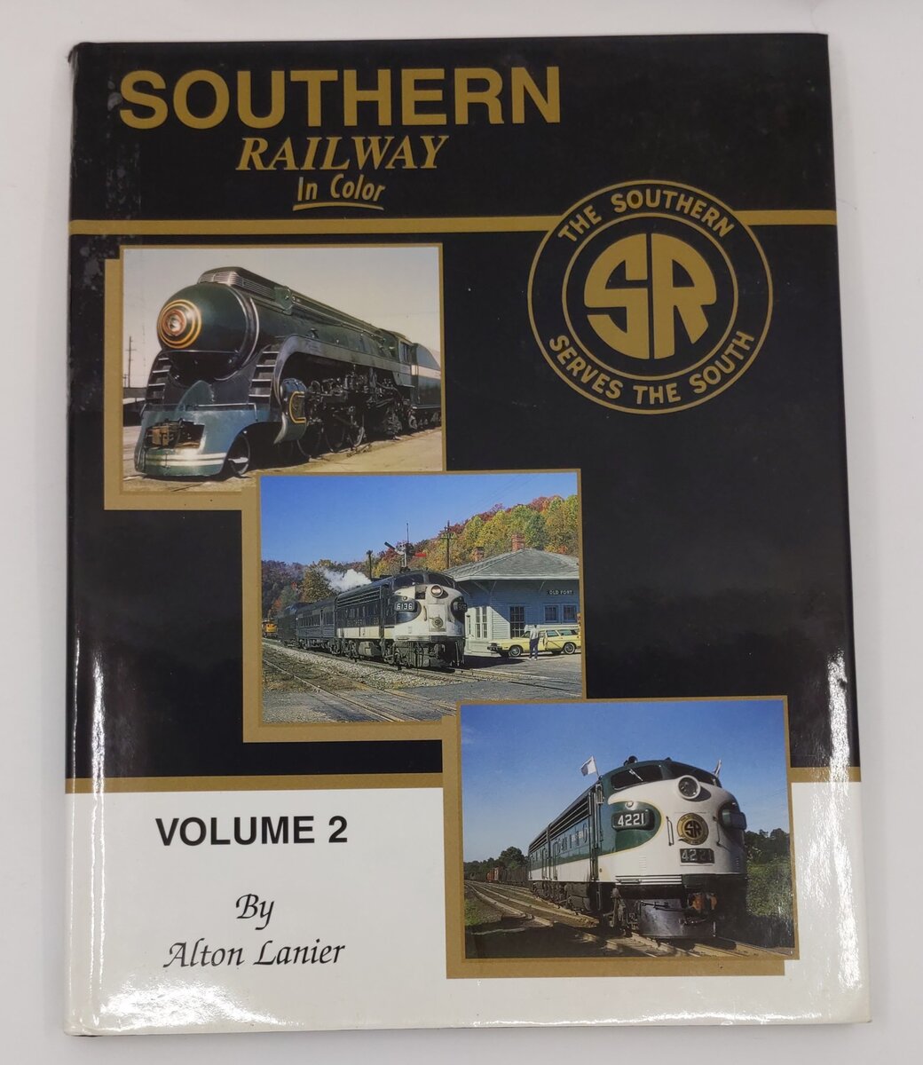 Southern Railway in Color Volume 2 Hardcover Book By Alton Lanier