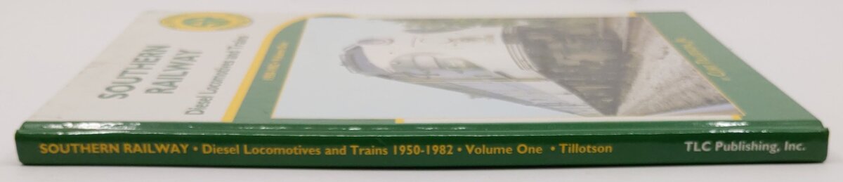 Southern Railway Hardcover Book By Curt Tillotson EX