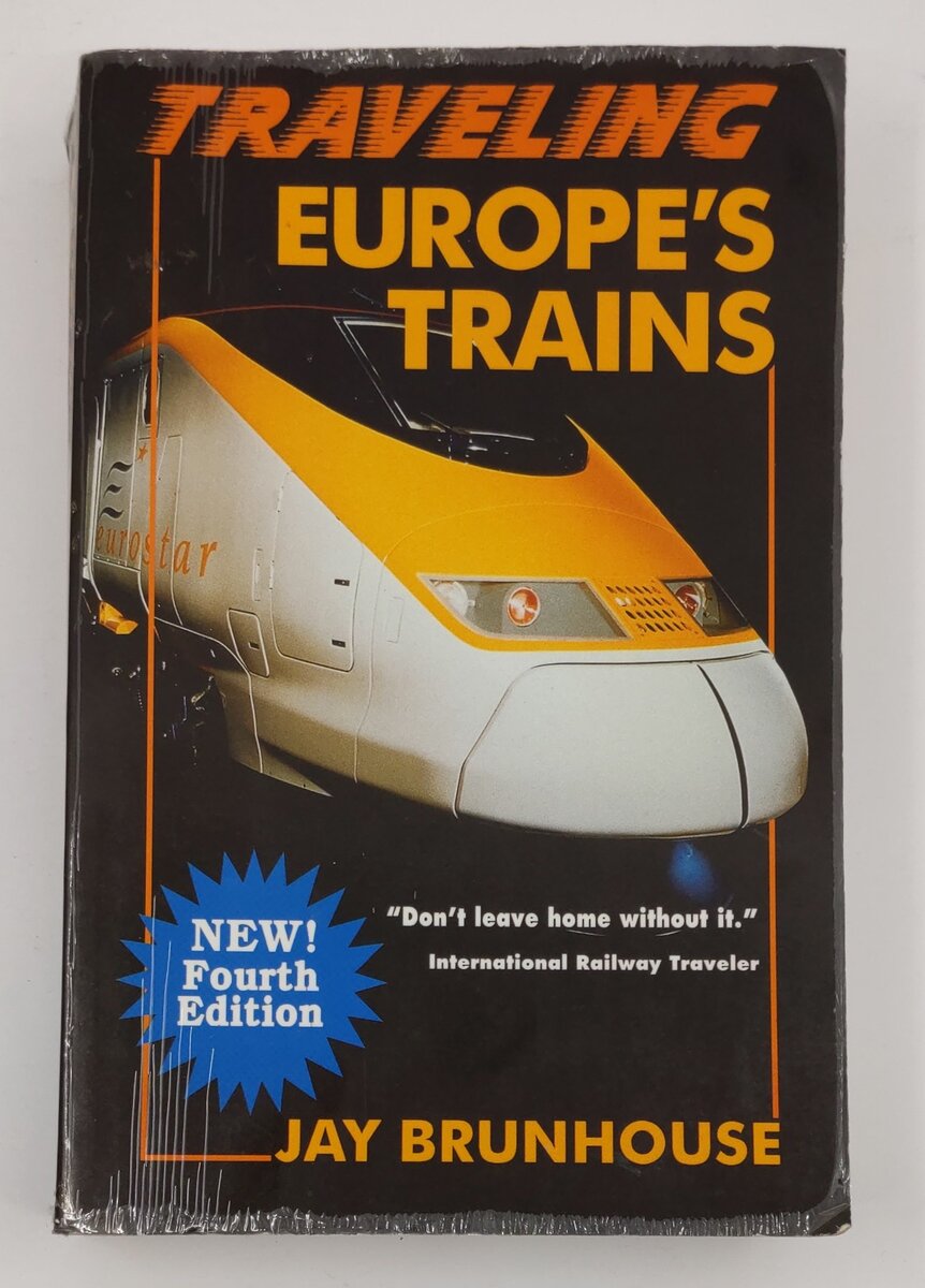 Traveling Europe's Trains Paperback Book By Jay Brunhouse VG