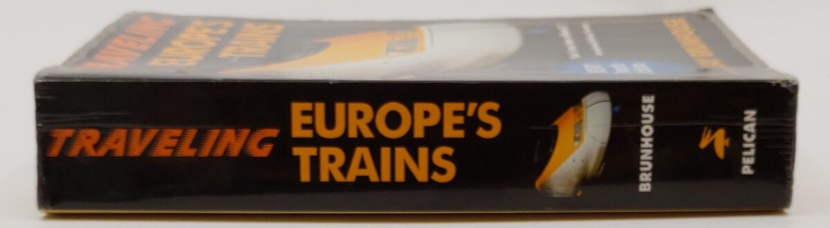 Traveling Europe's Trains Paperback Book By Jay Brunhouse VG
