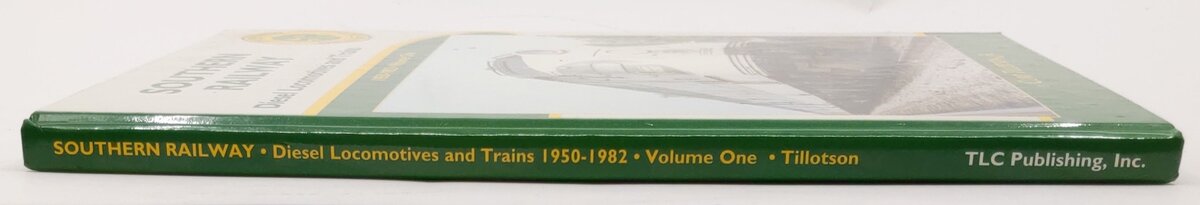 Southern Railway Hardcover Book By Curt Tillotson VG