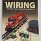 Wiring Your Toy Train Layout Paperback Book By Peter H. Riddle VG