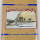 History of Baytown Hardcover Book By Margaret Swett Henson VG
