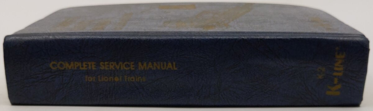 Complete service Manual for Lionel Trains Hardcover Book By K-line VG