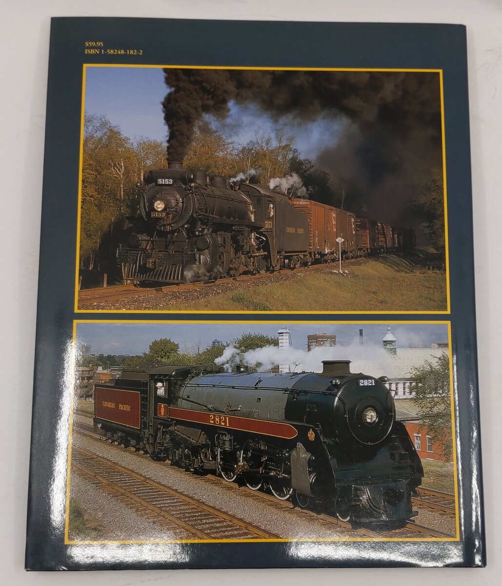 Canadian Pacific Steam in Color, Vol.2 Hardcover Book By Kevin J. Holland EX