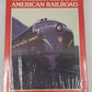 The Illustrated History of the American Railroad Three Volume Set Hardcover Book MT