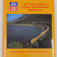 UP Color Guide to Freight and Passenger Equipment, Vol. 1 Hardcover Book EX
