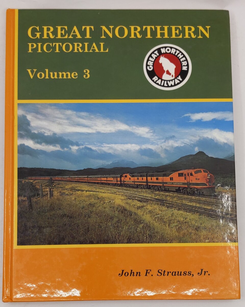 Great Northern Pictorial, Vol.3 Hardcover Book By Joseph W. Shine EX