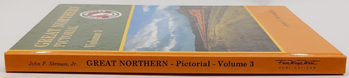 Great Northern Pictorial, Vol.3 Hardcover Book By Joseph W. Shine EX