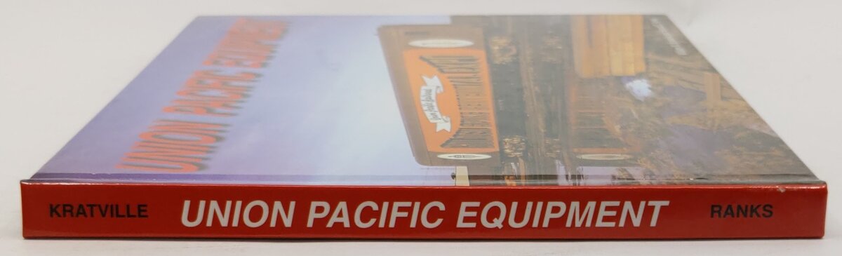 Union Pacific Equipment Hardcover Book By William W. Kratville, Harold E. Ranks EX