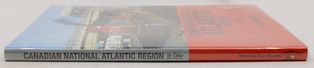 Canadian National Atlantic Region In Color Hardcover Book By Bram Bailey EX
