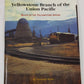 Yellowstone Branch of the Union Pacific Paperback Book By Thornton Waite EX