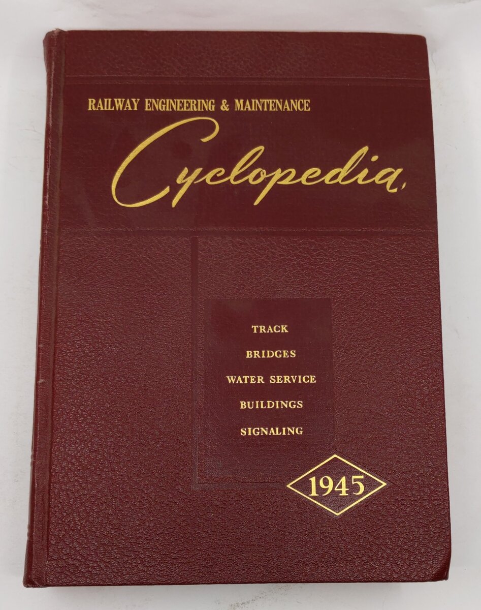 Railway Engineering & Maintenance Cyclopedia 1926 Hardcover Book Elmer T. Howson EX