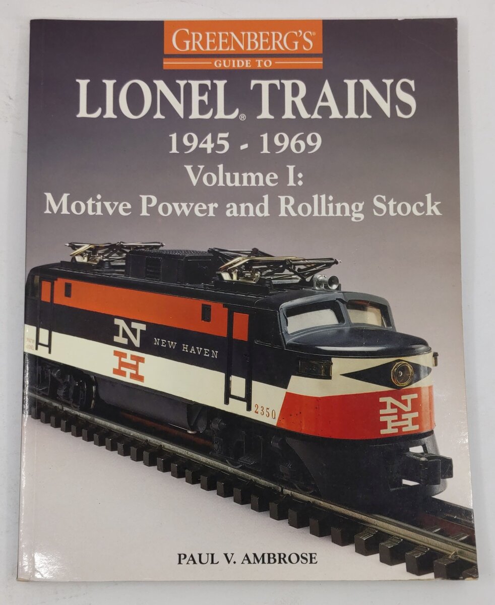Greenberg's Guide to Lionel Trains, 1945-1969 Paperback Book By Paul V. Ambrose VG
