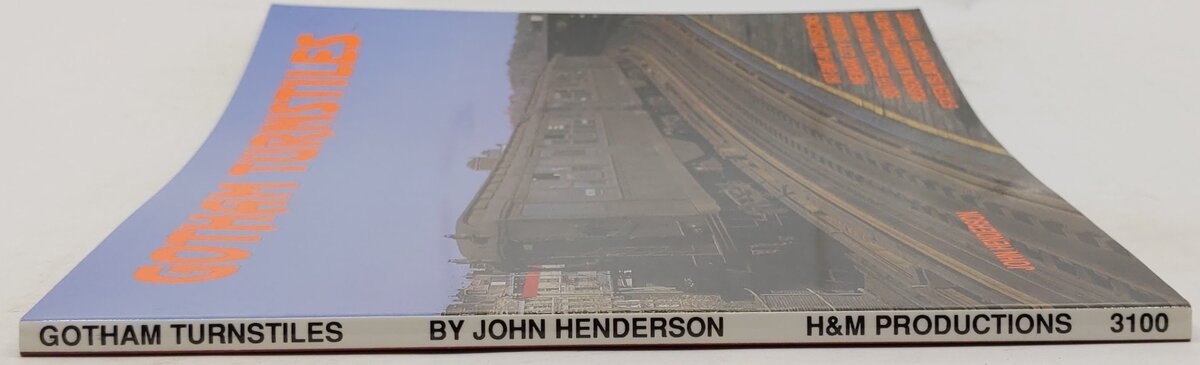 Gotham Turnstiles Paperback Book By John Henderson EX