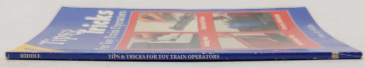 Tips and Tricks for Toy Train Operators Paperback Book By Peter H. Riddle VG
