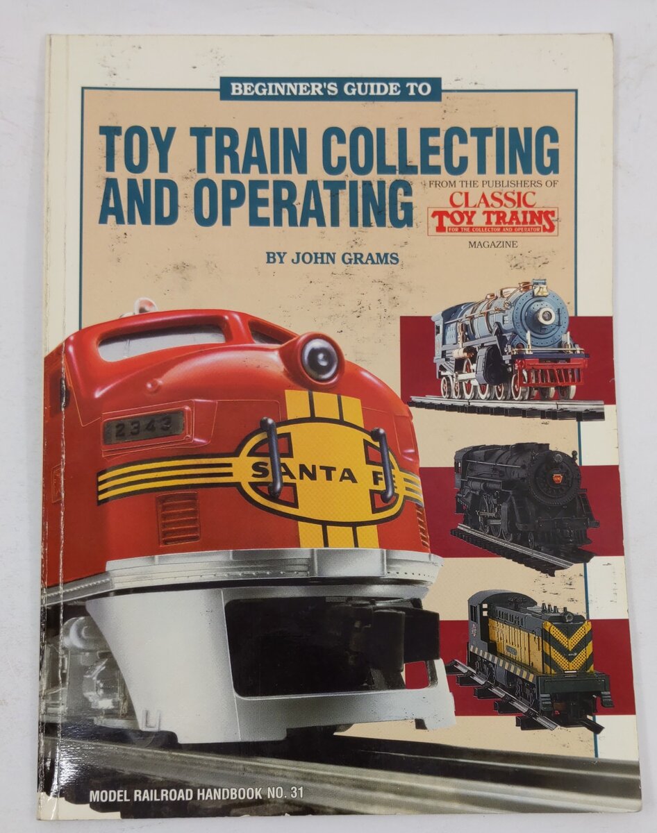 Beginner's Guide to Toy Train Collecting and Operating Paperback Book John Grams
