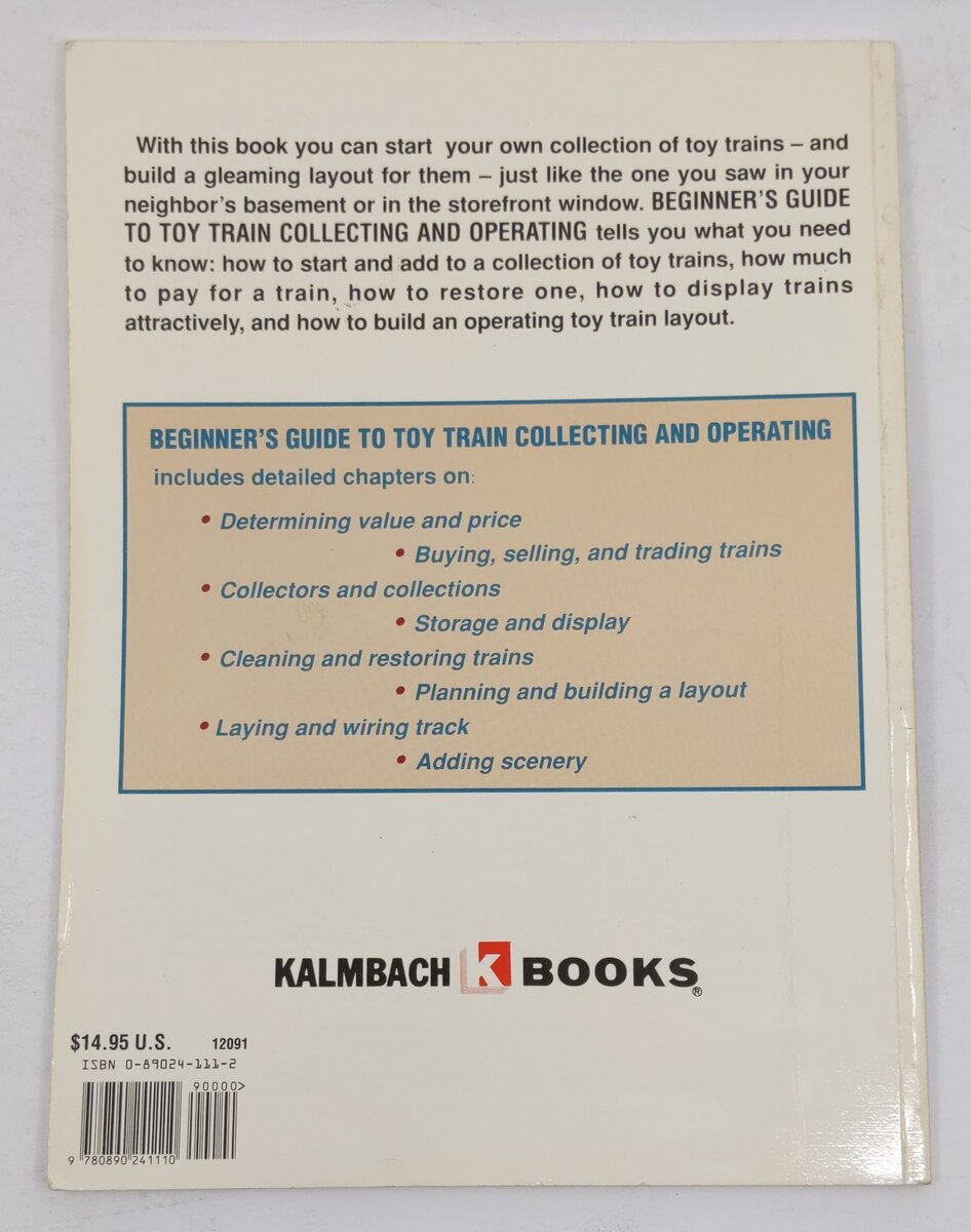 Beginner's Guide to Toy Train Collecting and Operating Paperback Book John Grams