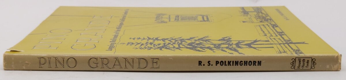 Pino Grande. Logging Railroads of the Michigan-California Lumber Co Hardcover VG