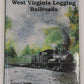 West Virginia Logging Railroads Hardcover Book By William Warden EX