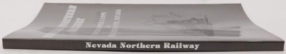 Nevada Northern Railway Paperback Book By Nevada Northern Railway Book Committee EX