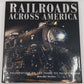 Railroads Across America Hardcover Book By Mike Del Vecchio EX