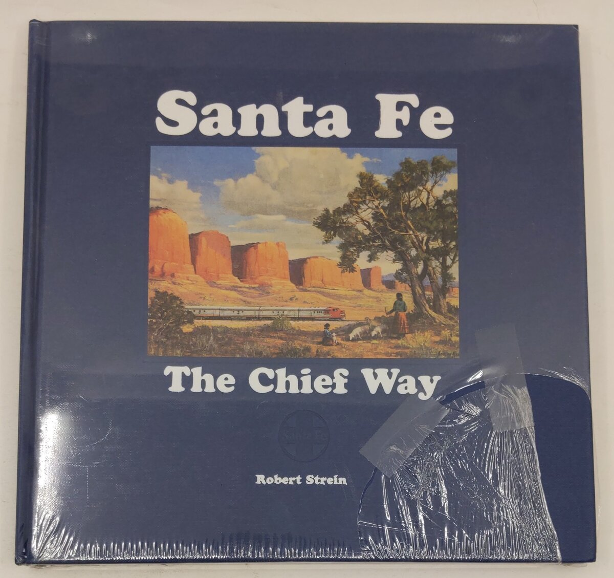 Santa Fe Hardcover Book By Robert Strein, John Vaughan, C. Fenton Richards MT