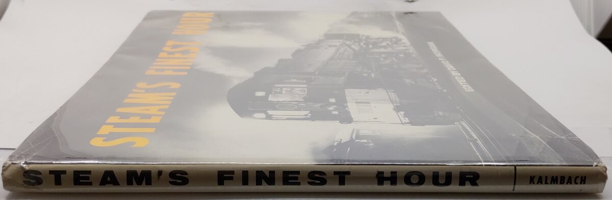 Steam's Finest Hour Hardcover Book By David P. Morgan VG