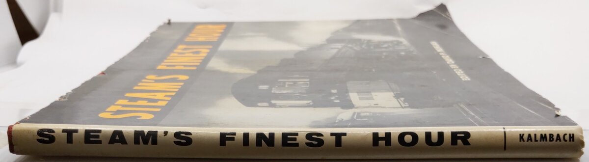 Steam's Finest Hour Hardcover Book By David P. Morgan