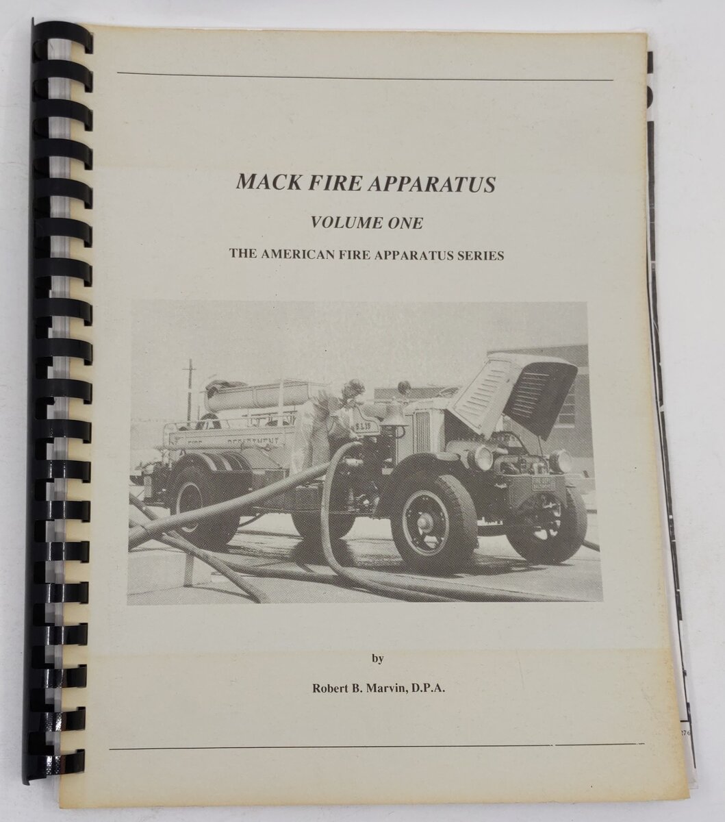 Mack Fire Apparatus Vol.1 Spiral-bound Book By Robert B. Marvin VG