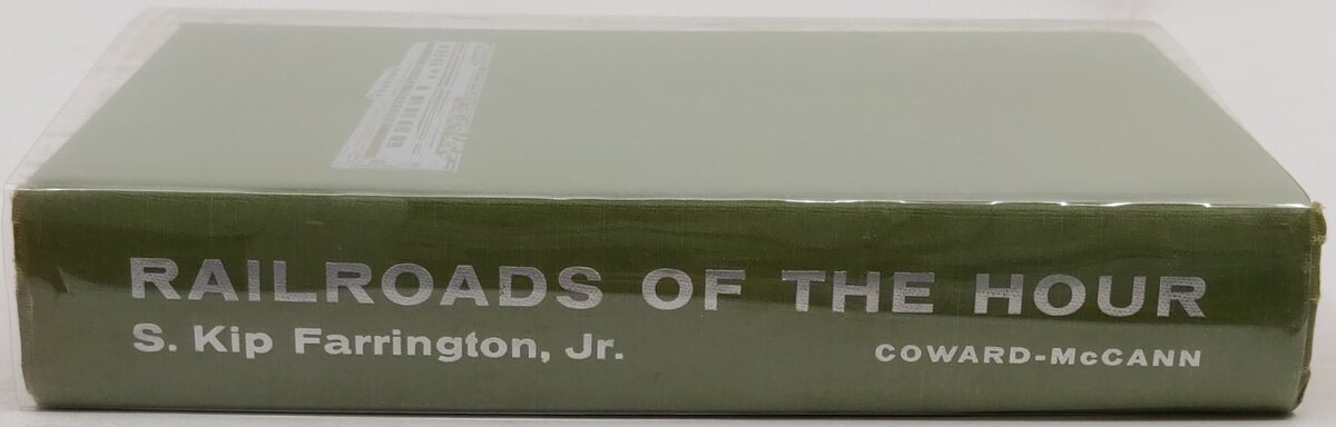 Railroads of the Hour Hardcover Book By S. Kip Jr. Farrington EX