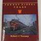 Pennsy Diesel Years, Vol.2 Hardcover Book By Robert J. Yanosey VG