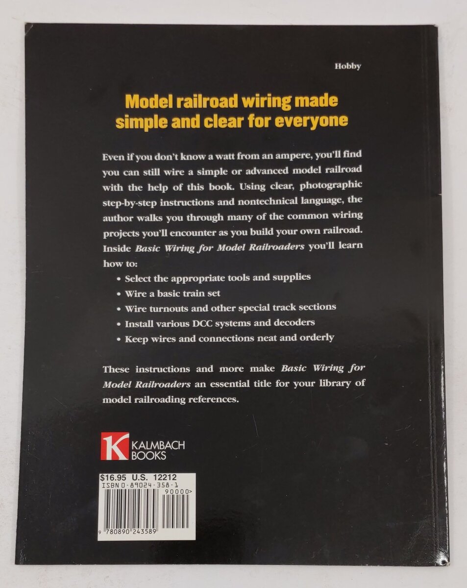 Basic Wiring for Model Railroaders Paperback Book By Rick Selby EX