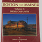 Equipment of the Boston & Maine Vol.2 Paperback Book By Robert A. Liljestrand VG