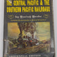 The Central Pacific & The Southern Pacific Railroads Hardcover Book Lucius Beebe