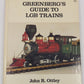 Greenberg's guide to LGB trains Hardcover Book By John R Ottley VG