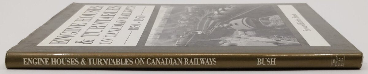 Engine Houses and Turntables on Canadian Railways 1850-1950 Hardcover Book EX