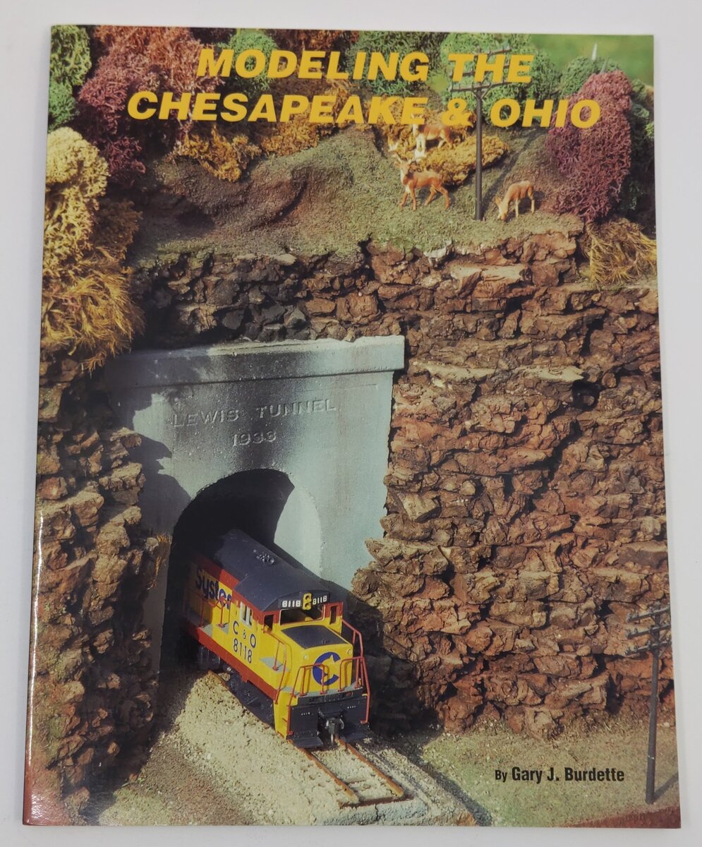 Modeling the Chesapeake & Ohio Paperback Book By Gary J. Burdette EX