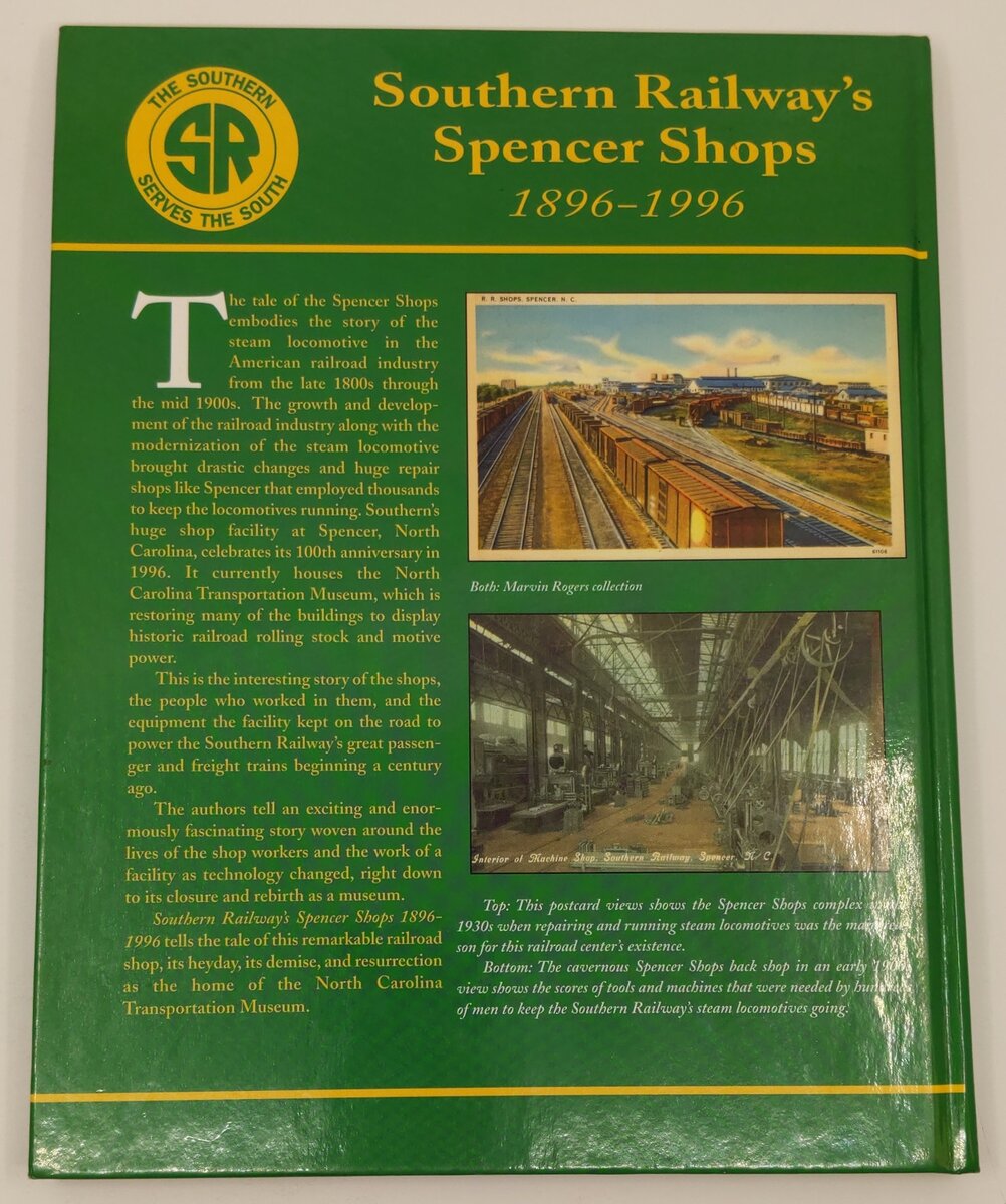 Southern Railway's Spencer Shops: 1896-1996 Hardcover Book By Duane Galloway VG