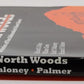 Rails in the North Woods Paperback Book By William Gove, Keith F. Maloney EX