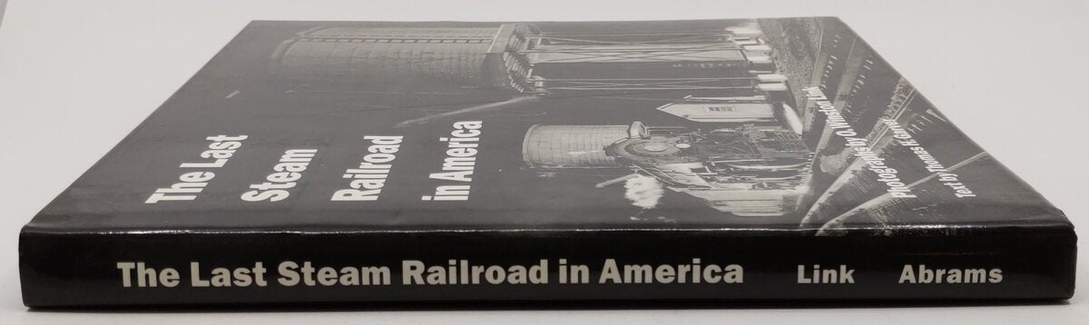 The Last Steam Railroad in America Hardcover Book By Thomas H. Garver EX