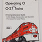 Operating O And O-27 Trains Paperback Book By MDK, INC. VG