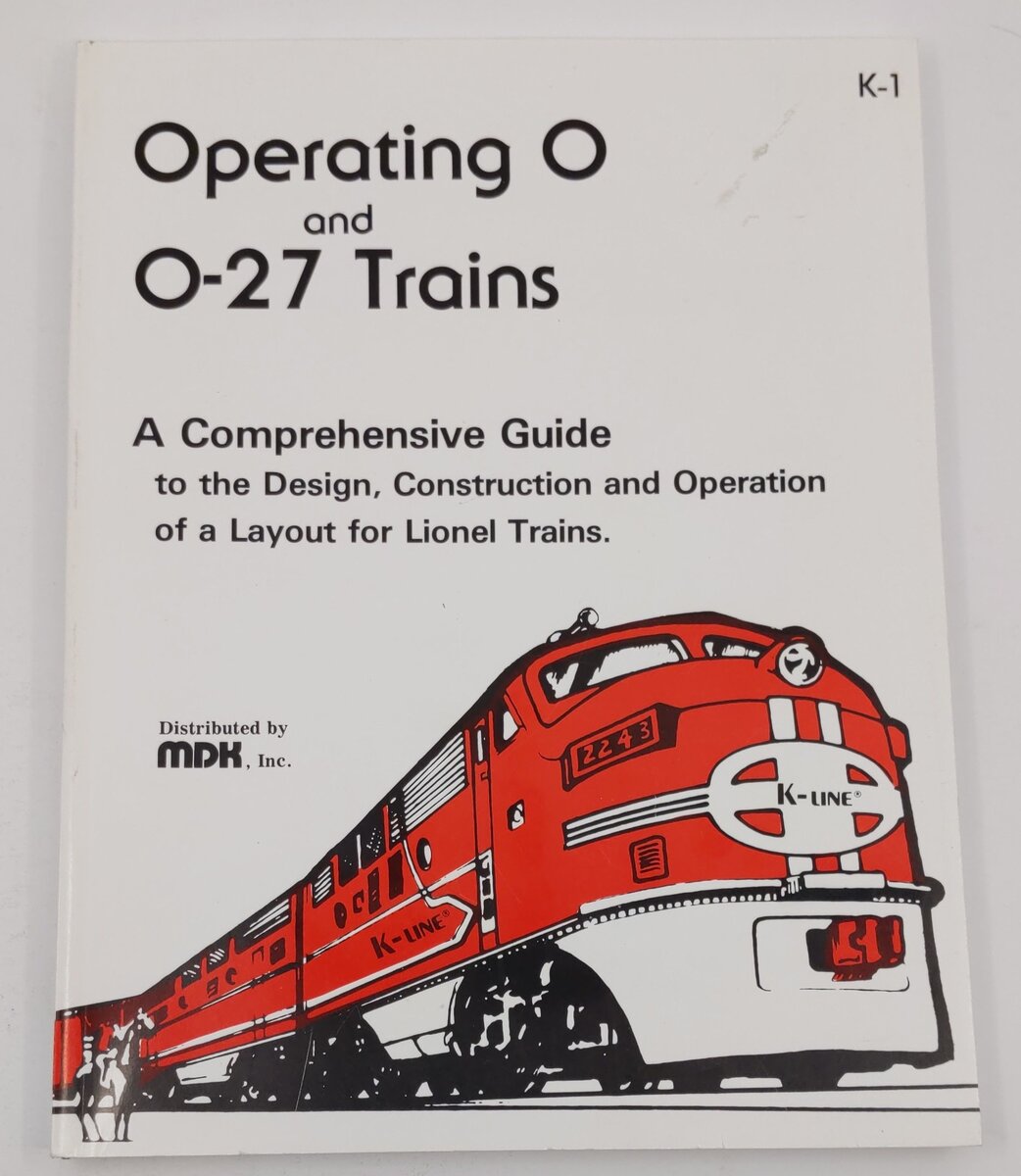 Operating O And O-27 Trains Paperback Book By MDK, INC. VG