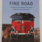 A Mighty Fine Road Hardcover Book By H. Roger Grant EX