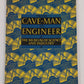 From Caveman to Engineer Paperback Book By Waldemar Kaempffert