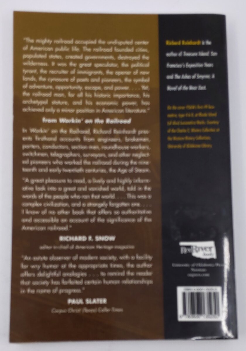 Workin’ on the Railroad Paperback Book By Richard Reinhardt EX